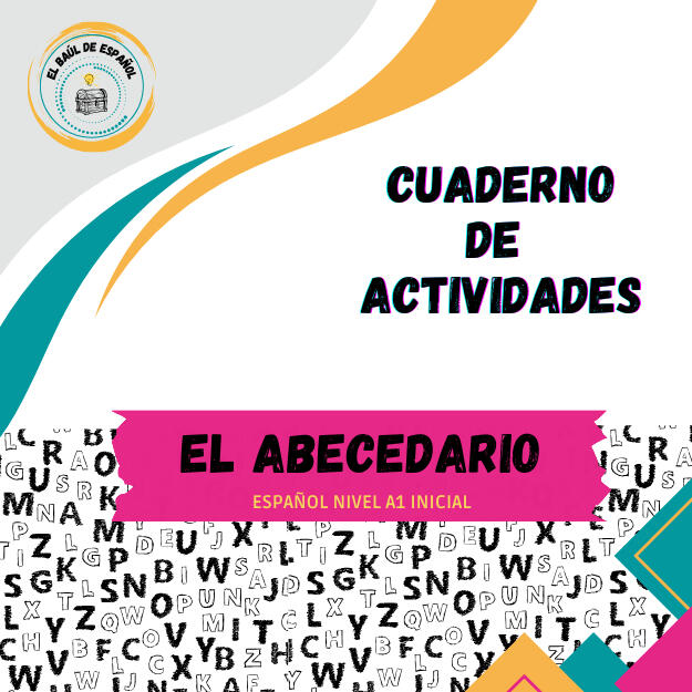 El abecedario El abecedario