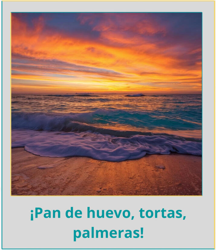 ¡Pan de huevo, tortas, palmeras! ¡Pan de huevo, tortas, palmeras!